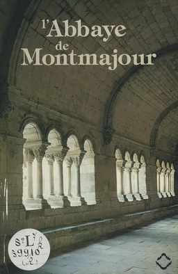 L'abbaye de Montmajour