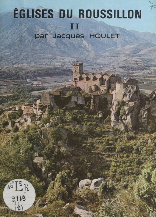 Églises du Roussillon (2) - Jacques Houlet - FeniXX réédition numérique