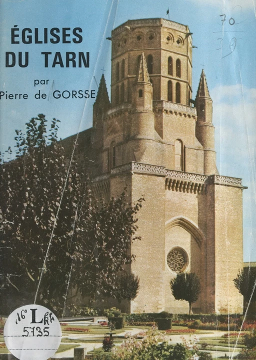 Églises du Tarn - Pierre de Gorsse - FeniXX réédition numérique