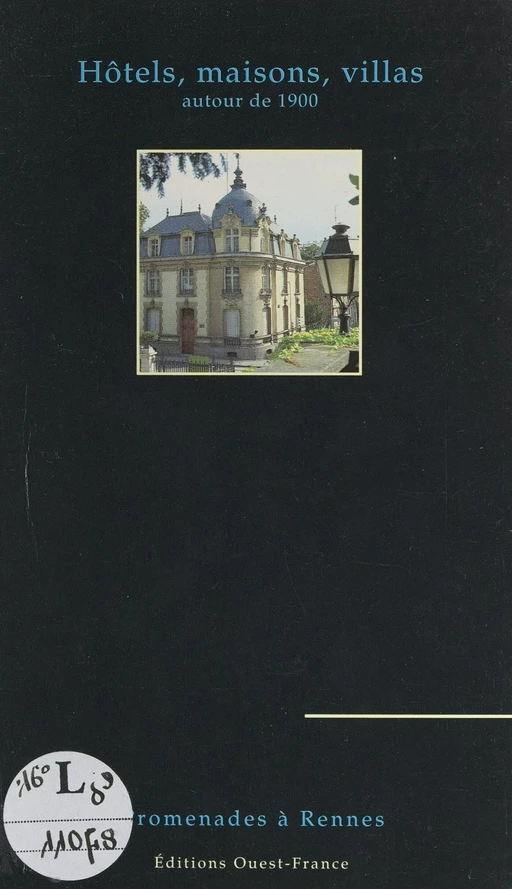 Maisons, hôtels, villas autour de 1900 - Jean-François Troussel - FeniXX réédition numérique