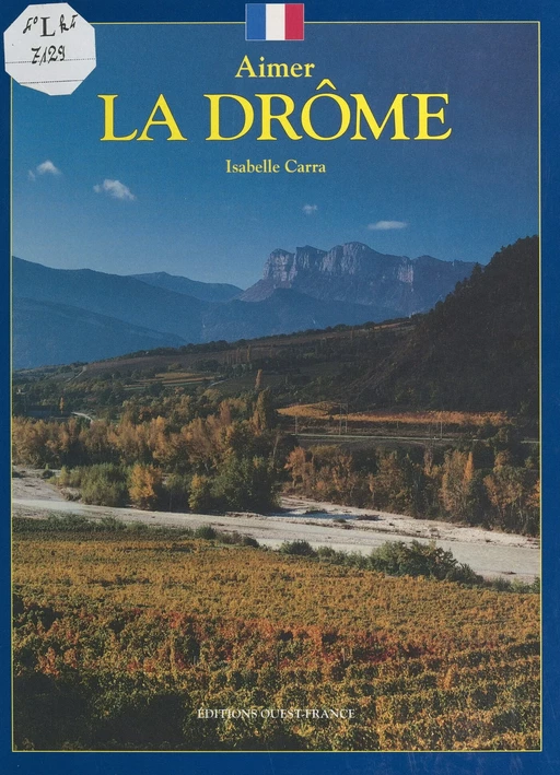 La Drôme - Isabelle Carra - FeniXX réédition numérique