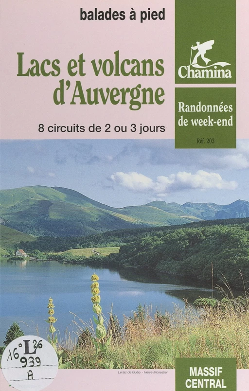 Lacs et volcans d'Auvergne -  Chamina - FeniXX réédition numérique