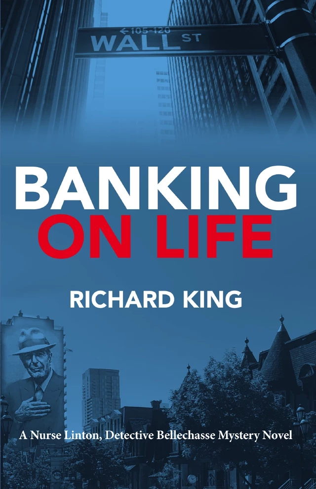 Banking on Life - Richard King - Baraka Books