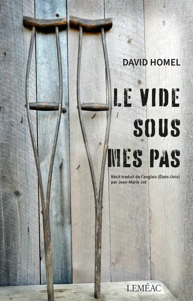 Le vide sous mes pas - David Homel - Leméac Éditeur