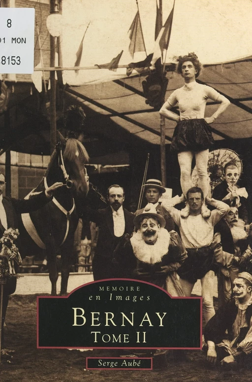 Bernay (2) - Serge Aubé - FeniXX réédition numérique