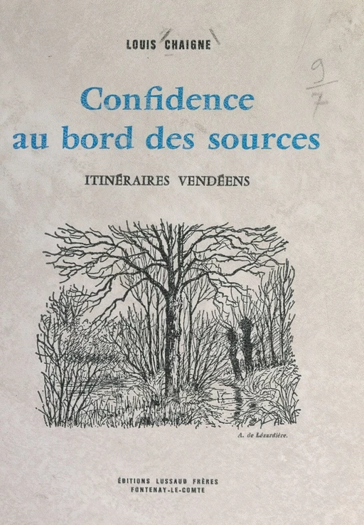 Confidence au bord des sources - Louis Chaigne - FeniXX réédition numérique