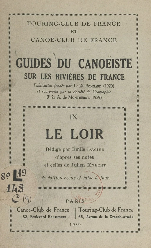 Guides du canoëiste sur les rivières de France (9). Le Loir - Émile Dacier - FeniXX réédition numérique