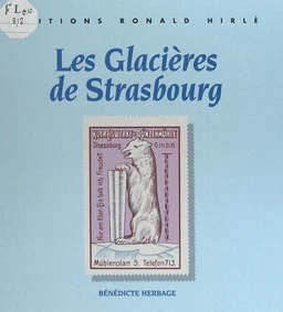 Les glacières de Strasbourg