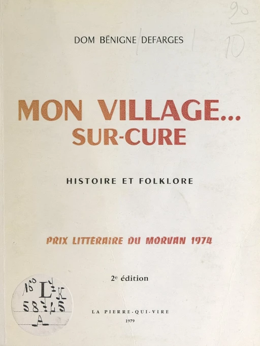 Mon village... sur-Cure - Bénigne Defarges - FeniXX réédition numérique