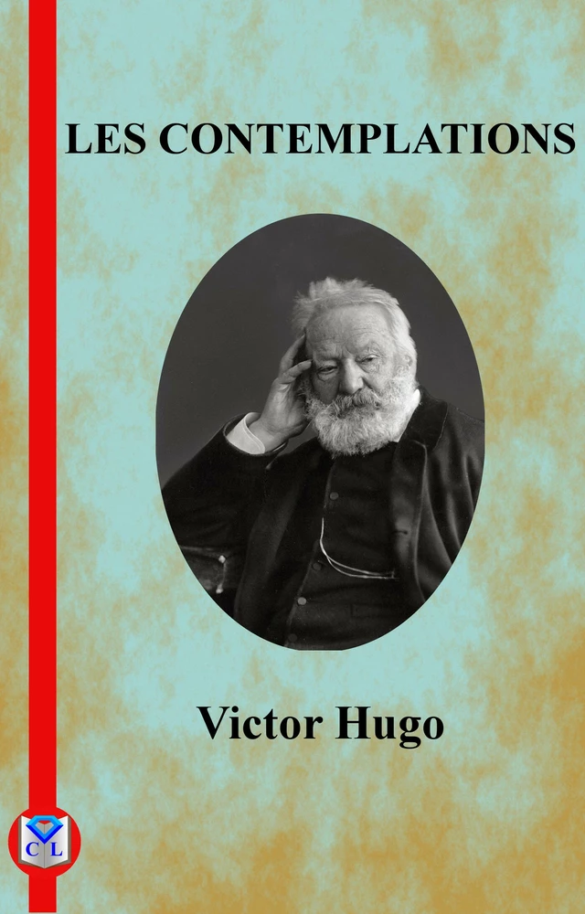 Les contemplations - Victor Hugo - Bookelis