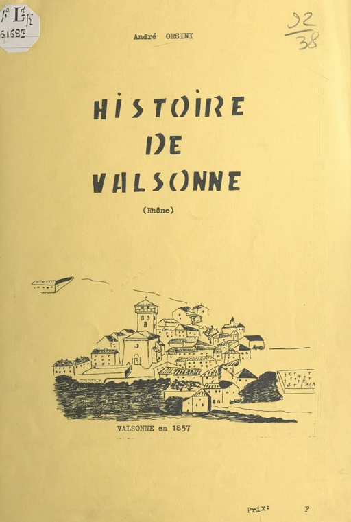 Histoire de Valsonne (Rhône) - André Orsini - FeniXX réédition numérique