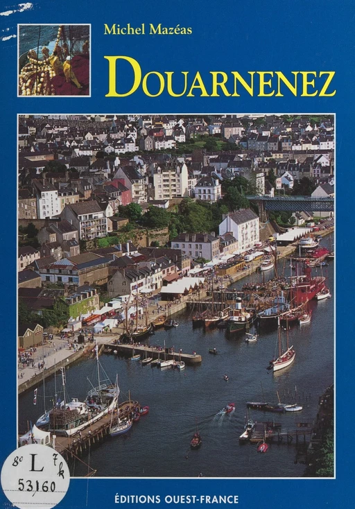 Douarnenez - Michel Mazéas - FeniXX réédition numérique