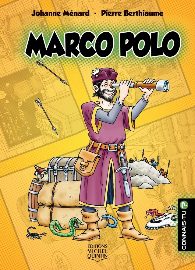 Marco Polo - Johanne Ménard - Éditions Michel Quintin