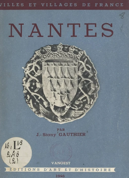 Nantes - J. Stany Gauthier - FeniXX réédition numérique