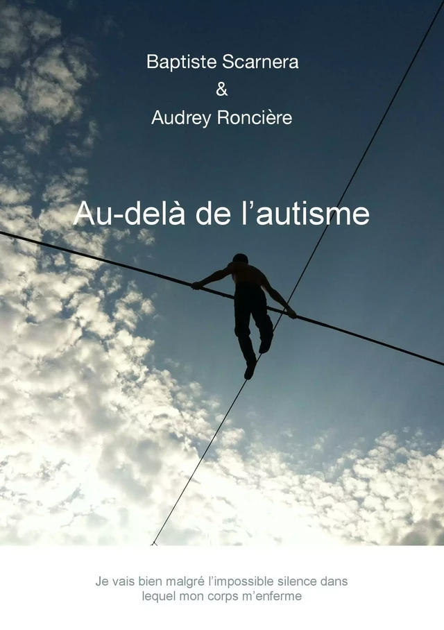 Au-delà de l'autisme - Audrey Roncière - Bookelis