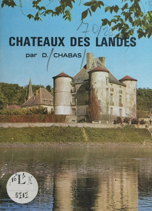 Châteaux des Landes - David Chabas - FeniXX réédition numérique