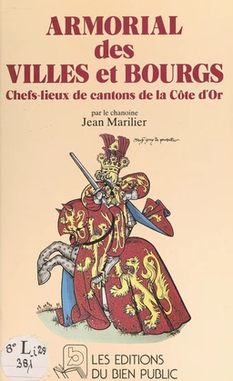 Armorial des villes et bourgs chefs-lieux de cantons de la Côte-d'Or