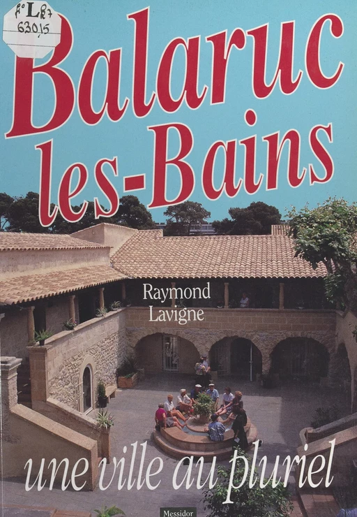 Balaruc-les-Bains - Raymond Lavigne - FeniXX réédition numérique