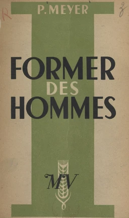 Former des hommes