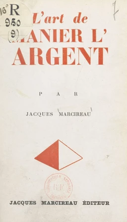 L'art de manier l'argent