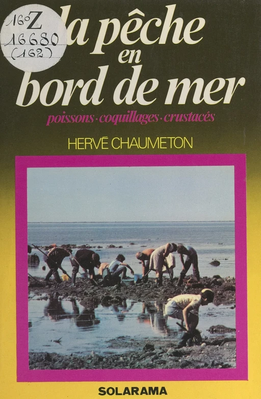 La pêche en bord de mer - Hervé Chaumeton - FeniXX réédition numérique