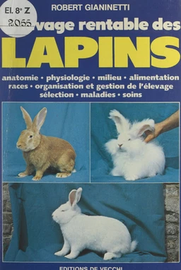 L'élevage rentable des lapins