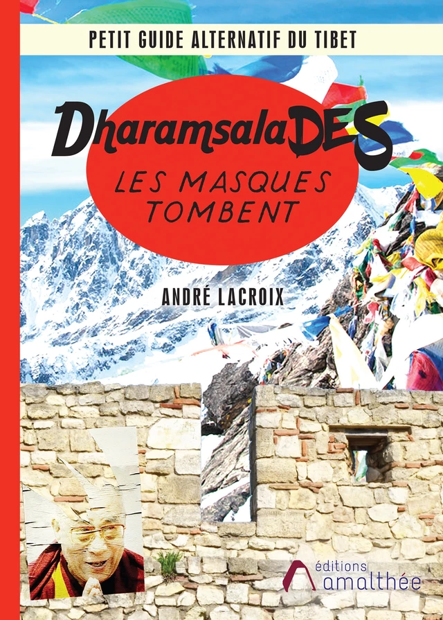 Dharamsalades - André Lacroix - Éditions Amalthée