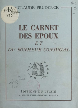 Le carnet des époux et du bonheur conjugal