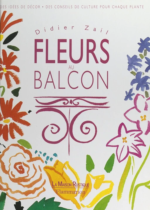 Fleurs au balcon - Didier Zail - FeniXX réédition numérique