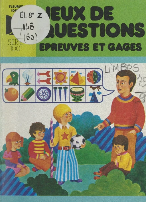 Jeux de questions, épreuves et gages - Édouard Limbos - FeniXX réédition numérique