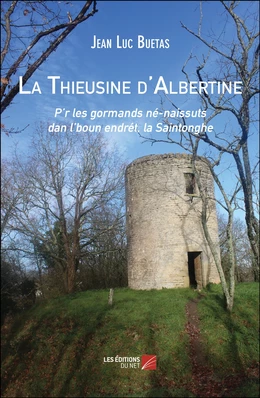 La Thieusine d'Albertine