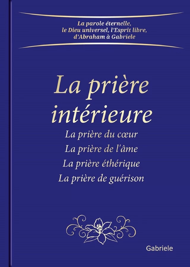 La prière intérieure -  Gabriele - Bookelis