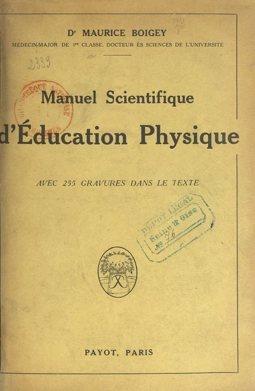 Manuel scientifique d'éducation physique - Maurice Boigey - FeniXX réédition numérique