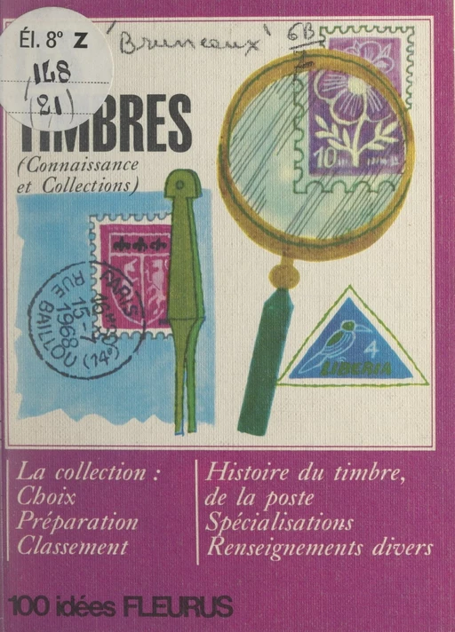 Les timbres - Jacques Bruneaux - FeniXX réédition numérique