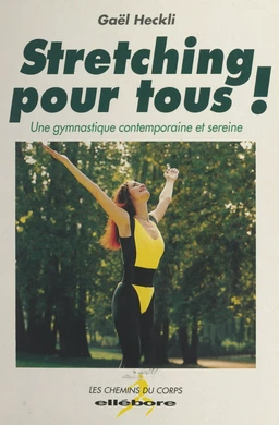 Stretching pour tous !