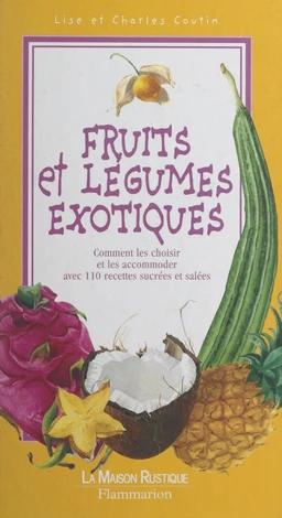 Fruits et légumes exotiques