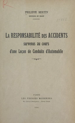 La responsabilité des accidents survenus au cours d'une leçon de conduite d'automobile