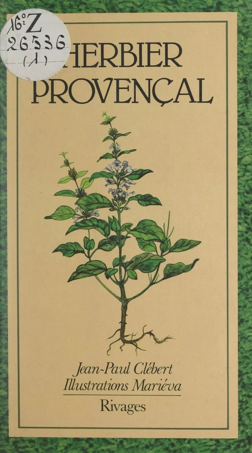 Herbier provençal - Jean-Paul Clébert - FeniXX réédition numérique