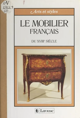 Le mobilier français du XVIIIe siècle