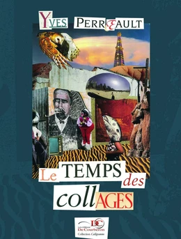 Le temps des collages