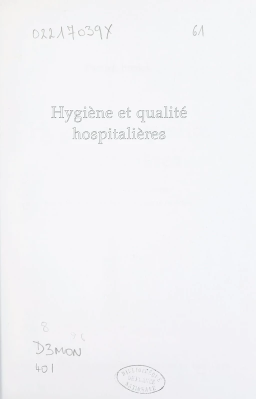 Hygiène et qualité hospitalières - Patrick Breack - FeniXX réédition numérique