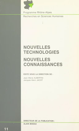 Nouvelles technologies, nouvelles connaissances