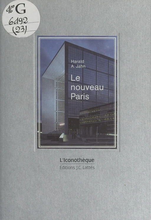 Le nouveau Paris - Harald A. Jahn - (JC Lattès) réédition numérique FeniXX