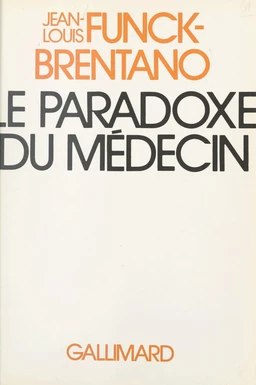 Le paradoxe du médecin