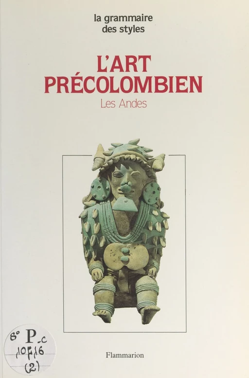 L'art précolombien (2) - Michel Graulich - Flammarion (réédition numérique FeniXX)