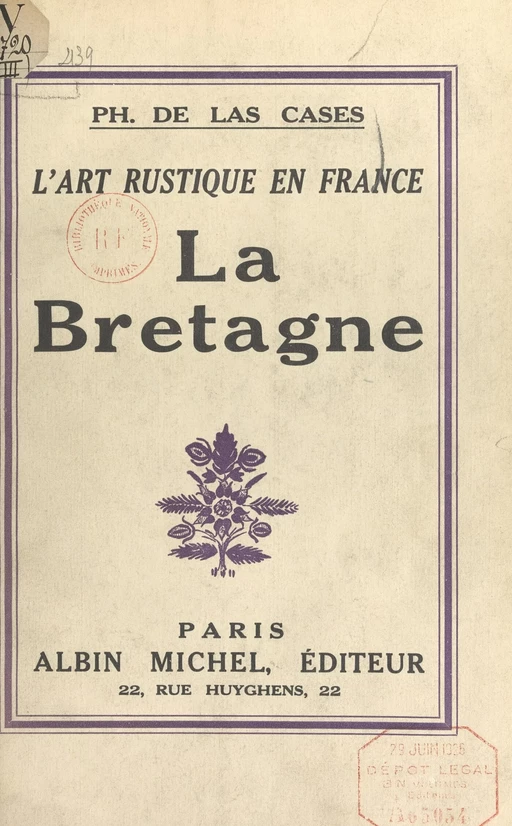 L'art rustique en France (3) - Philippe de Las Cases - Albin Michel (réédition numérique FeniXX)