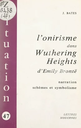 L'onirisme dans Wuthering Heights d'Émily Brontë