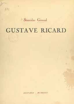 Gustave Ricard, sa vie et son œuvre (1823-1873)