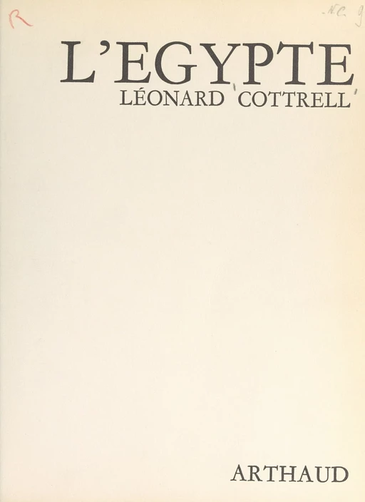 L'Égypte - Léonard Cottrell - Arthaud (réédition numérique FeniXX)