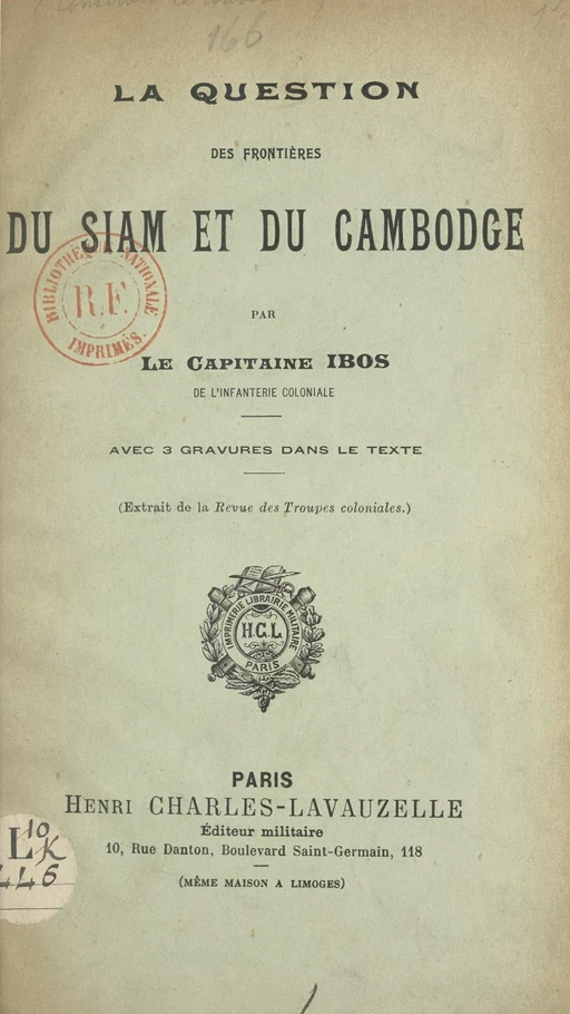 La question des frontières du Siam et du Cambodge - Pierre Ibos - FeniXX réédition numérique